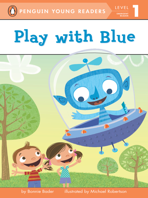 Title details for Play with Blue by Bonnie Bader - Available